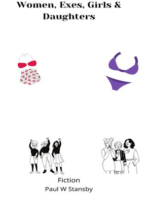 cover image of Women, Exes, Girls & Daughters.